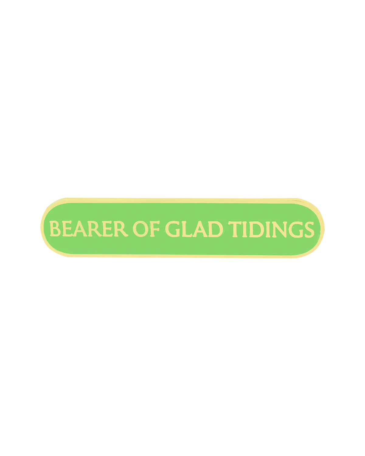 BEARER OF GLAD TIDINGS